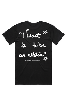  "I WANT TO BE AN ALL STAR" T - SHIRT